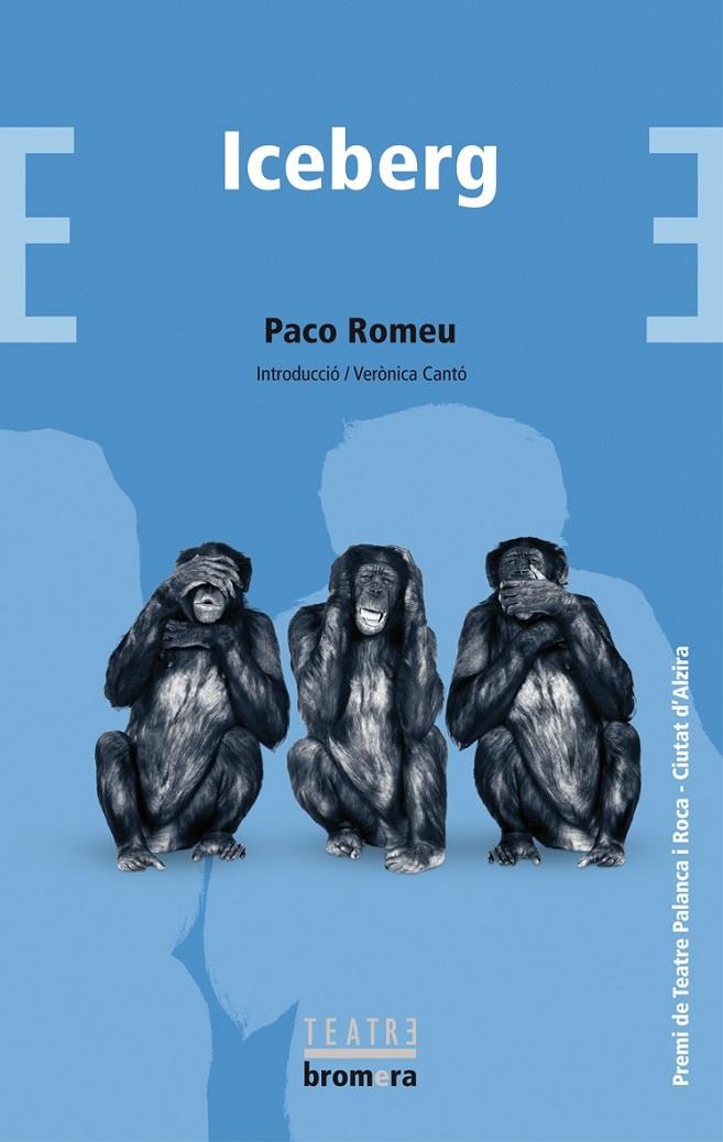 ICEBERG | 9788415390510 | ROMEU SÁNCHEZ, FRANCESC R. | Galatea Llibres | Librería online de Reus, Tarragona | Comprar libros en catalán y castellano online