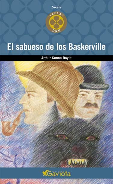 SABUESO DE LOS BASKERVILLE, EL | 9788439216513 | CONAN DOYLE, ARTHUR | Galatea Llibres | Llibreria online de Reus, Tarragona | Comprar llibres en català i castellà online