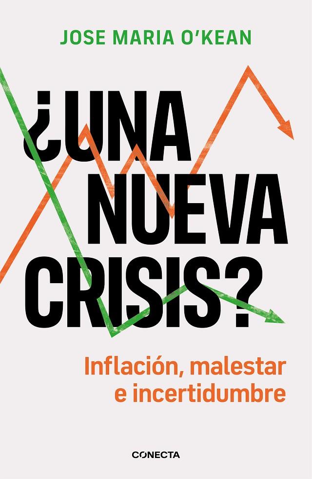 UNA NUEVA CRISIS? | 9788417992651 | O'KEAN, JOSÉ MARÍA | Galatea Llibres | Llibreria online de Reus, Tarragona | Comprar llibres en català i castellà online