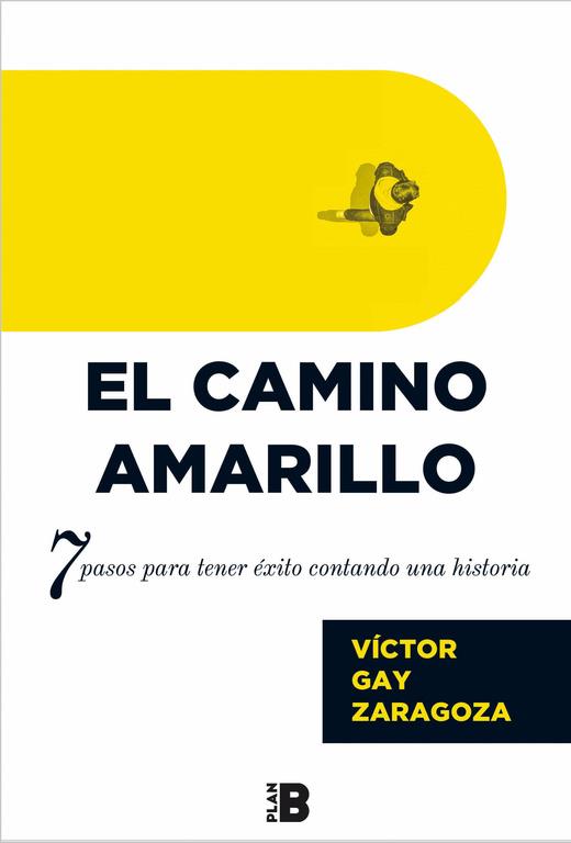 EL CAMINO AMARILLO | 9788417001261 | GAY, VICTOR | Galatea Llibres | Llibreria online de Reus, Tarragona | Comprar llibres en català i castellà online