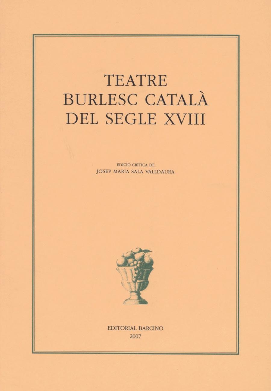 TEATRE BURLESC CATALA DEL SEGLE XVIII | 9788472267237 | VV.AA | Galatea Llibres | Llibreria online de Reus, Tarragona | Comprar llibres en català i castellà online