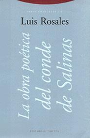 OBRA POETICA DEL CONDE DE SALINAS, LA | 9788481642360 | ROSALES, LUIS | Galatea Llibres | Librería online de Reus, Tarragona | Comprar libros en catalán y castellano online