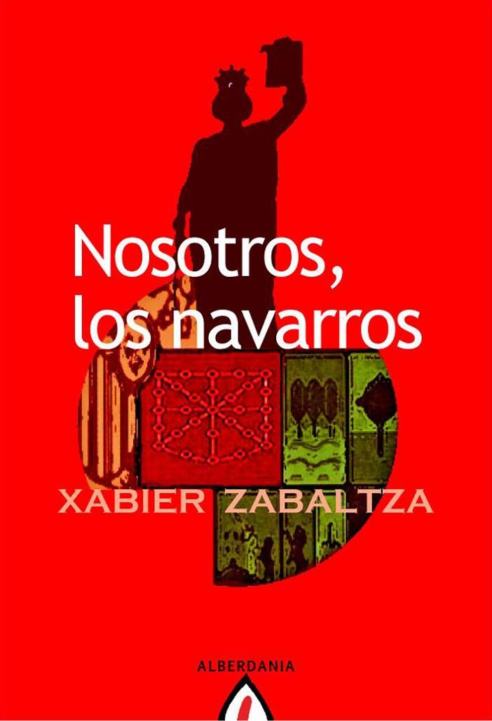 NOSOTROS, LOS NAVARROS | 9788498680782 | ZABALTZA, XABIER | Galatea Llibres | Llibreria online de Reus, Tarragona | Comprar llibres en català i castellà online