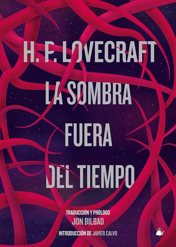 LA SOMBRA FUERA DEL TIEMPO | 9788493937966 | LOVECRAFT, H.P | Galatea Llibres | Llibreria online de Reus, Tarragona | Comprar llibres en català i castellà online