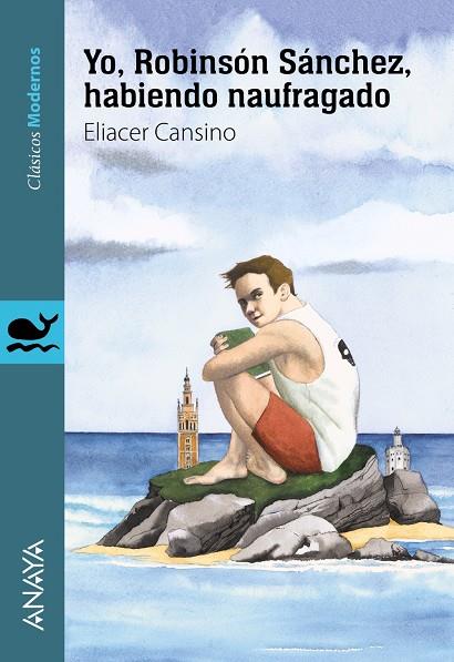 YO, ROBINSóN SáNCHEZ, HABIENDO NAUFRAGADO | 9788469835920 | CANSINO, ELIACER | Galatea Llibres | Llibreria online de Reus, Tarragona | Comprar llibres en català i castellà online