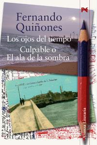 OJOS DEL TIEMPO ; CULPABLE O EL ALA DE LA SOMBRA | 9788420648040 | QUIÑONES, FERNANDO (1930-1998) | Galatea Llibres | Llibreria online de Reus, Tarragona | Comprar llibres en català i castellà online