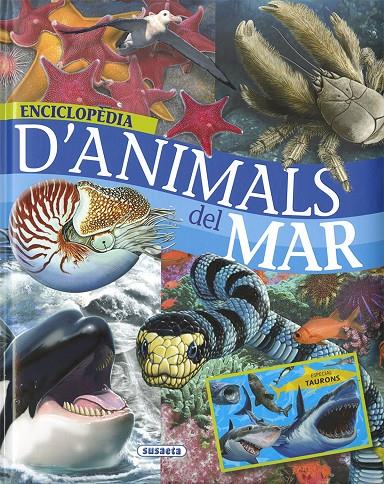 ENCICLOPèDIA D'ANIMALS DEL MAR | 9788467753530 | RODRíGUEZ, CARMEN/SERRANO, JOSE MANUEL | Galatea Llibres | Llibreria online de Reus, Tarragona | Comprar llibres en català i castellà online