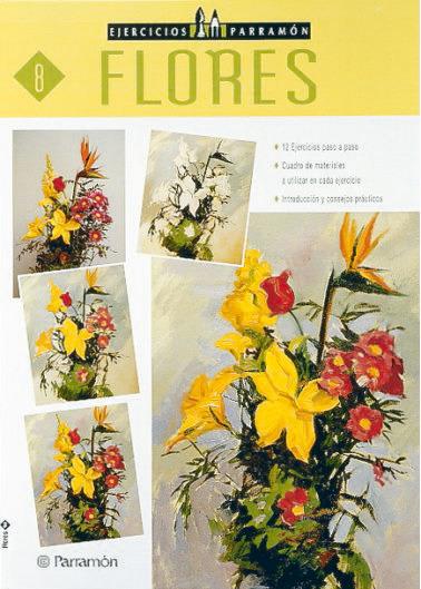 FLORES EJERCICIOS 8 PARRAMON | 9788434220966 | Galatea Llibres | Llibreria online de Reus, Tarragona | Comprar llibres en català i castellà online