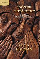 DONDE ESTA DIOS? | 9788484325635 | EHRMAN, BART | Galatea Llibres | Llibreria online de Reus, Tarragona | Comprar llibres en català i castellà online