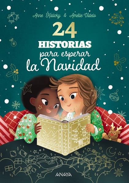 24 HISTORIAS PARA ESPERAR LA NAVIDAD | 9788414340691 | KALICKY, ANNE | Galatea Llibres | Librería online de Reus, Tarragona | Comprar libros en catalán y castellano online