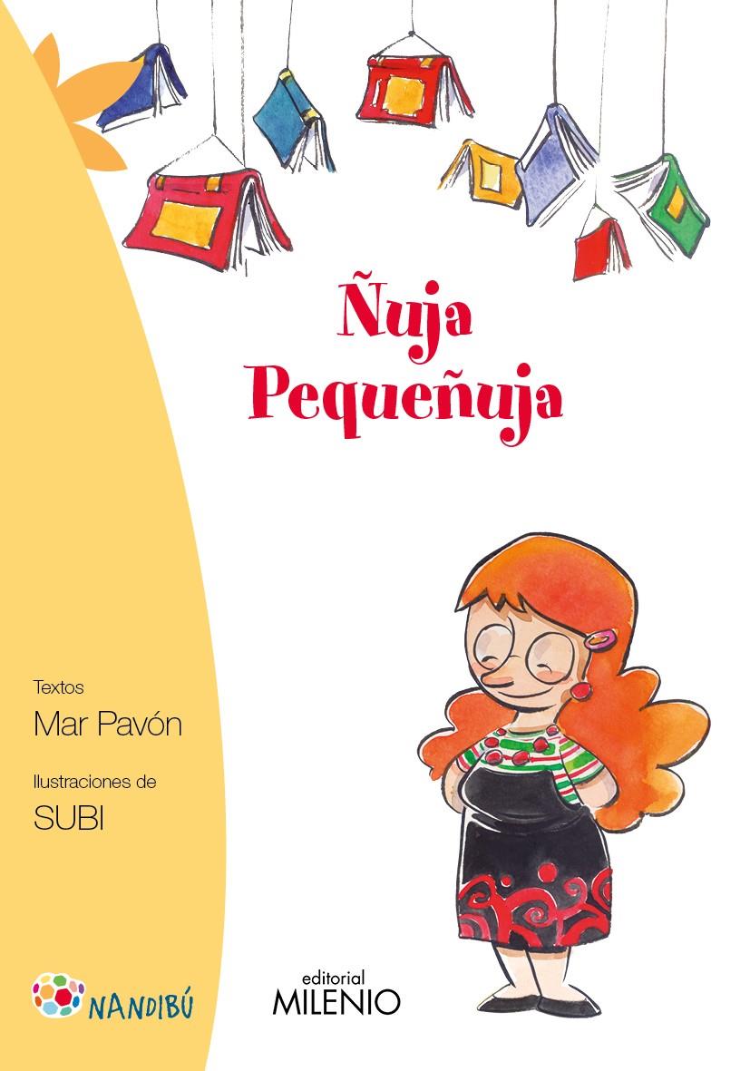 ÑUJA PEQUEÑUJA | 9788497436977 | PAVÓN CÓRDOVA, MAR | Galatea Llibres | Llibreria online de Reus, Tarragona | Comprar llibres en català i castellà online