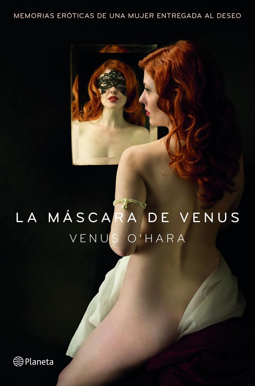 LA MÁSCARA DE VENUS | 9788408128311 | O'HARA, VENUS | Galatea Llibres | Librería online de Reus, Tarragona | Comprar libros en catalán y castellano online