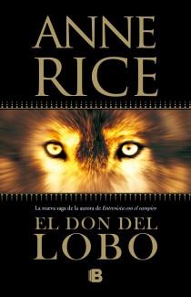 EL DON DEL LOBO | 9788466647915 | RICE, ANNE | Galatea Llibres | Llibreria online de Reus, Tarragona | Comprar llibres en català i castellà online