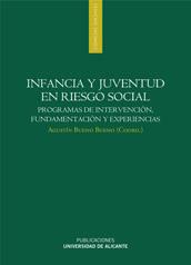 INFANCIA Y JUVENTUD EN RIESGO SOCIAL | 9788497171168 | ROSSER LIMIÑANA, ANA/ORTÍN PÉREZ, BERNARDO | Galatea Llibres | Llibreria online de Reus, Tarragona | Comprar llibres en català i castellà online