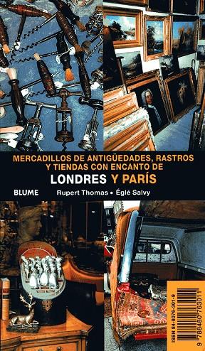 MERCADILLOS DE ANTIGUEDADES, RASTROS Y TIENDAS CON ENCANTO D | 9788480763011 | THOMAS, RUPERT | Galatea Llibres | Llibreria online de Reus, Tarragona | Comprar llibres en català i castellà online