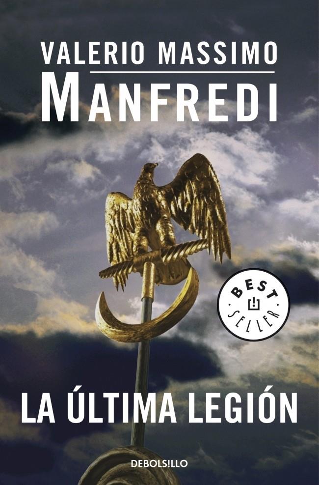 LA ULTIMA LEGION | 9788497933407 | MANFREDI, VALERIO MASSIMO | Galatea Llibres | Llibreria online de Reus, Tarragona | Comprar llibres en català i castellà online