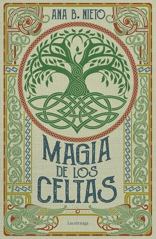 MAGIA DE LOS CELTAS | 9788419996398 | NIETO, ANA B. | Galatea Llibres | Librería online de Reus, Tarragona | Comprar libros en catalán y castellano online