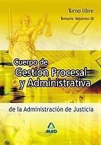 CUERPO DE GESTIÓN PROCESAL Y ADM. JUSTICIA, TURNO LIBRE TEMARIO 3 | 9788466588614 | AA.VV. | Galatea Llibres | Llibreria online de Reus, Tarragona | Comprar llibres en català i castellà online