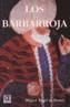 BARBARROJA, LOS | 9788495414335 | BUNES IBARRA, MIGUEL ANGEL DE | Galatea Llibres | Llibreria online de Reus, Tarragona | Comprar llibres en català i castellà online