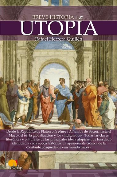 BREVE HISTORIA DE LA UTOPÍA | 9788499675213 | HERRERA GUILLÉN, RAFAEL | Galatea Llibres | Librería online de Reus, Tarragona | Comprar libros en catalán y castellano online