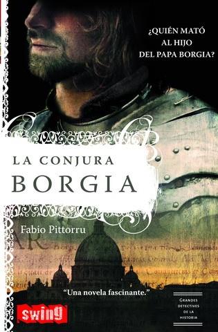 CONJURA BORGIA, LA | 9788496746077 | PITTORRU, FABIO | Galatea Llibres | Llibreria online de Reus, Tarragona | Comprar llibres en català i castellà online