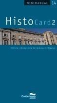 HISTOCARD 2 (CATALÀ) | 9788498042115 | PÉREZ RODRÍGUEZ, RAFAEL PALOMERO CARO | Galatea Llibres | Llibreria online de Reus, Tarragona | Comprar llibres en català i castellà online