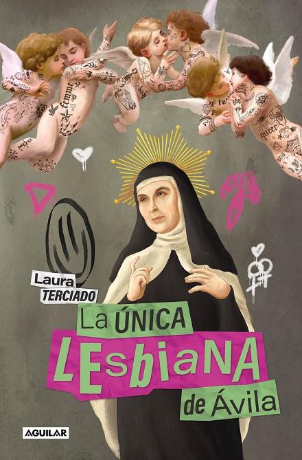 LA ÚNICA LESBIANA DE ÁVILA | 9788403524606 | TERCIADO, LAURA | Galatea Llibres | Llibreria online de Reus, Tarragona | Comprar llibres en català i castellà online