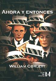 AHORA Y ENTONCES | 9788495346063 | CORLETT, WILLIAM | Galatea Llibres | Llibreria online de Reus, Tarragona | Comprar llibres en català i castellà online