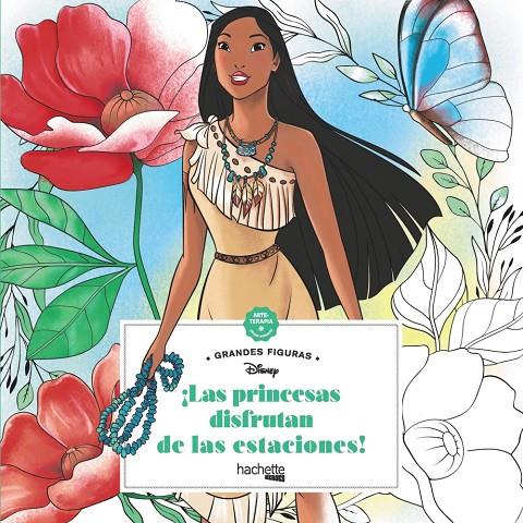 LAS PRINCESAS DISFRUTAN DE LAS ESTACIONES! ARTETERAPIA | 9788419804334 | Galatea Llibres | Llibreria online de Reus, Tarragona | Comprar llibres en català i castellà online