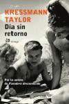 DIA SIN RETORNO | 9788476697641 | TAYLOR, KRESSMAN | Galatea Llibres | Llibreria online de Reus, Tarragona | Comprar llibres en català i castellà online