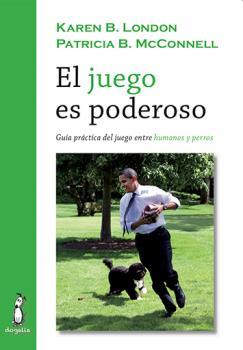 EL JUEGO ES PODEROSO | 9788494290060 | LONDON, KAREN B./MCCONNELL, PATRICIA B. | Galatea Llibres | Llibreria online de Reus, Tarragona | Comprar llibres en català i castellà online