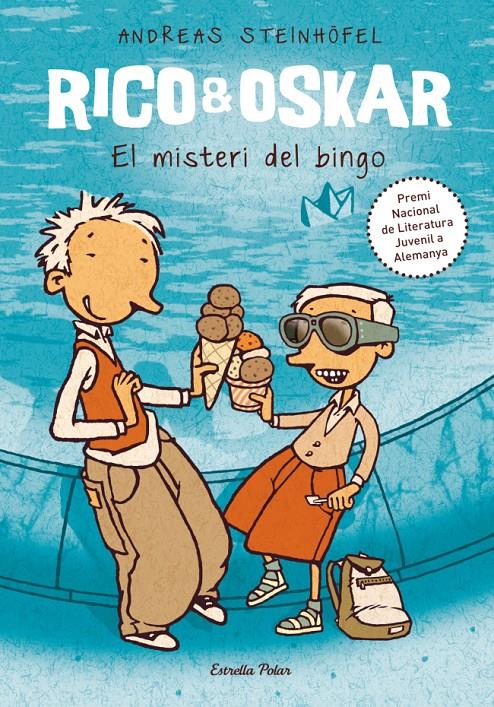 RICO I OSKAR. EL MISTERI DEL BINGO | 9788499325484 | STEINHÖFEL, ANDREAS | Galatea Llibres | Librería online de Reus, Tarragona | Comprar libros en catalán y castellano online