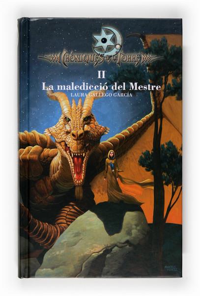 CRONIQUES DE LA TORRE 2: LA MALEDICCIO DEL MESTRE | 9788466120036 | GALLEGO GARCIA, LAURA | Galatea Llibres | Llibreria online de Reus, Tarragona | Comprar llibres en català i castellà online