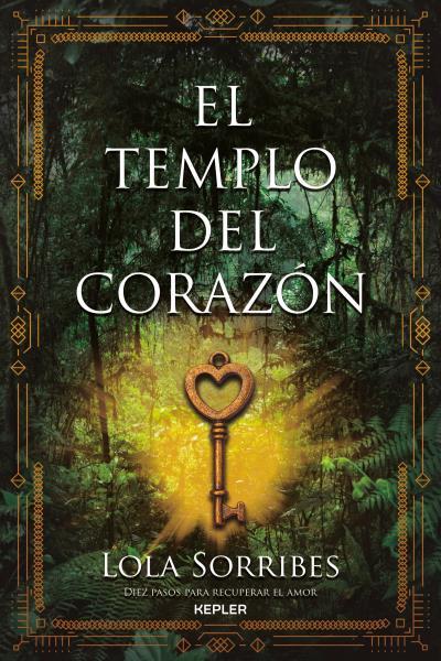 EL TEMPLO DEL CORAZÓN | 9788416344321 | SORRIBES, LOLA | Galatea Llibres | Llibreria online de Reus, Tarragona | Comprar llibres en català i castellà online