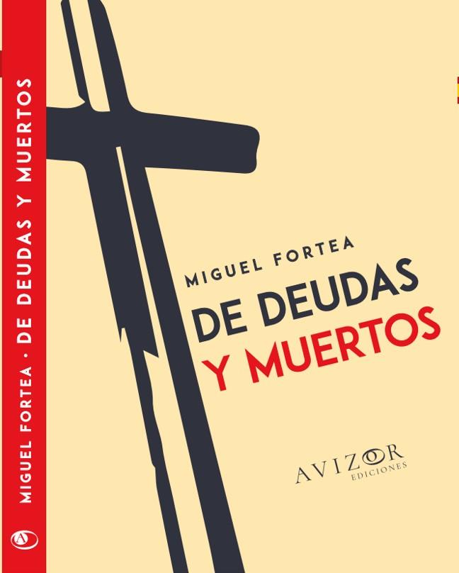 DE DEUDAS Y MUERTOS | 9788409350803 | FORTEA, MIGUEL | Galatea Llibres | Llibreria online de Reus, Tarragona | Comprar llibres en català i castellà online