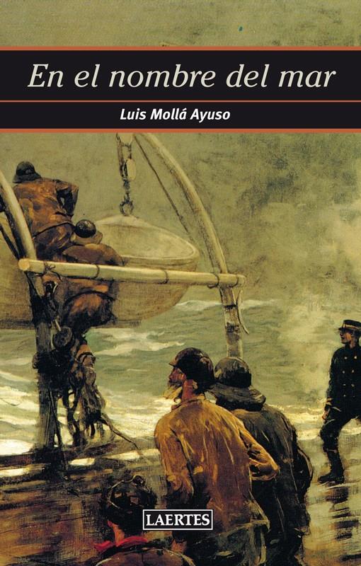 EN EL NOMBRE DEL MAR | 9788475849317 | MOLLÁ AYUSO, LUIS | Galatea Llibres | Llibreria online de Reus, Tarragona | Comprar llibres en català i castellà online