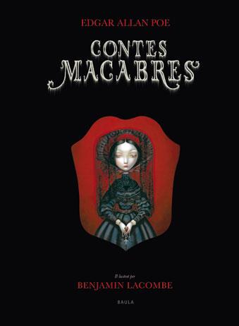 CONTES MACABRES | 9788447923304 | POE, EDGAR ALLAN - LACOMBE, BENJAMIN | Galatea Llibres | Llibreria online de Reus, Tarragona | Comprar llibres en català i castellà online