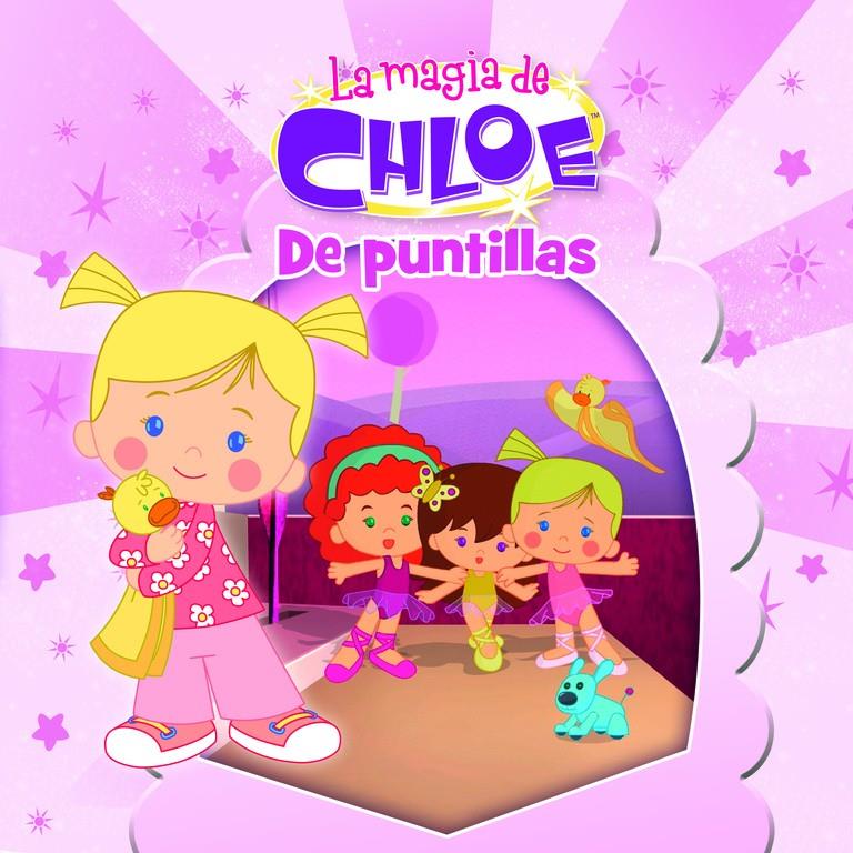 DE PUNTILLAS (LA MAGIA DE CHLOE 3) | 9788437201085 | Galatea Llibres | Llibreria online de Reus, Tarragona | Comprar llibres en català i castellà online