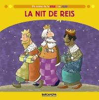 NIT DE REIS | 9788448925925 | BALDÓ CABA, ESTEL/GIL JUAN, ROSA/SOLIVA GARRIGA, MARIA | Galatea Llibres | Librería online de Reus, Tarragona | Comprar libros en catalán y castellano online