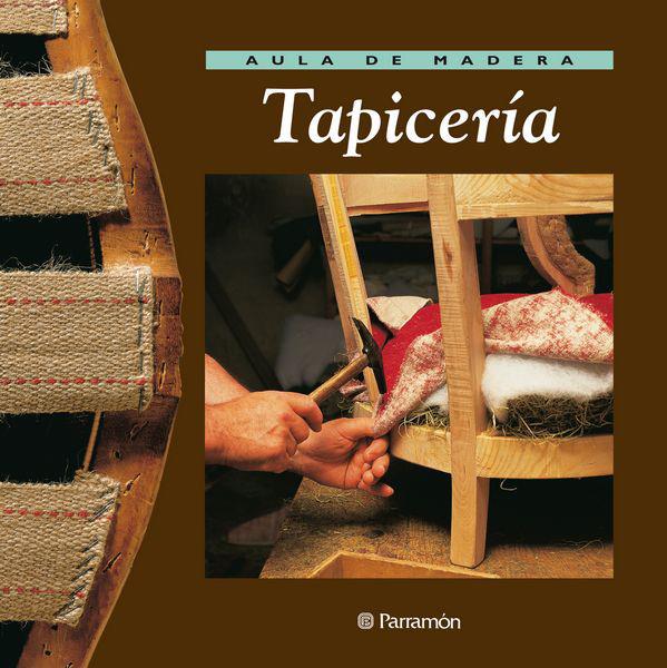 TAPICERIA | 9788434222199 | Galatea Llibres | Llibreria online de Reus, Tarragona | Comprar llibres en català i castellà online