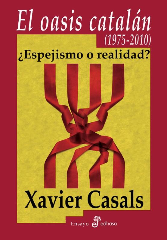 OASIS CATALAN, EL | 9788435026505 | CASALS, XAVIER | Galatea Llibres | Llibreria online de Reus, Tarragona | Comprar llibres en català i castellà online