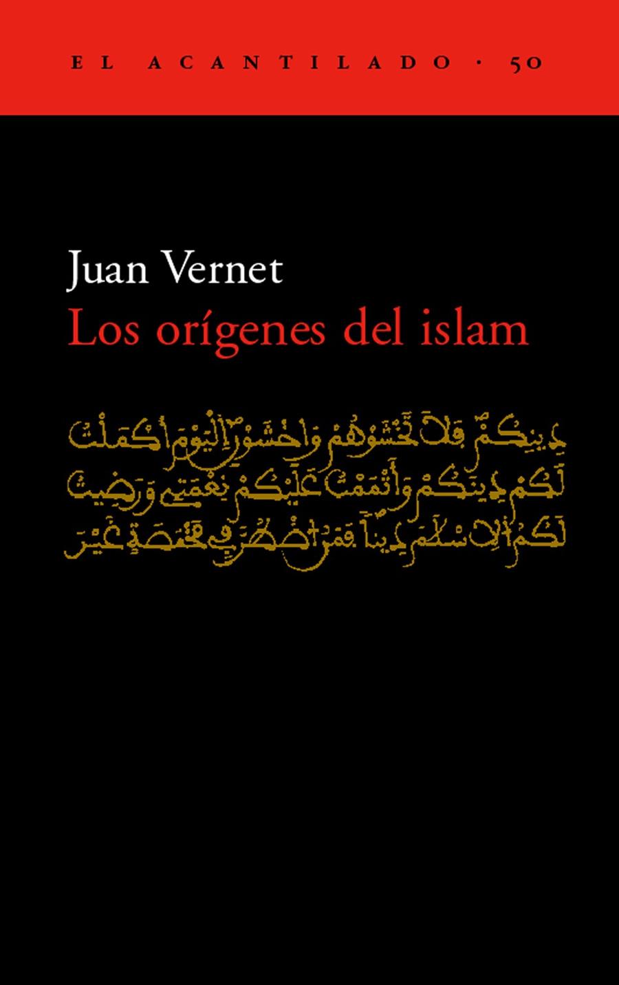 ORIGENES DEL ISLAM, LOS | 9788495359629 | VERNET, JUAN | Galatea Llibres | Llibreria online de Reus, Tarragona | Comprar llibres en català i castellà online