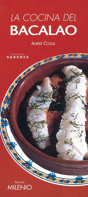 COCINA DEL BACALAO, LA | 9788489790735 | COGUL, ALBERT | Galatea Llibres | Llibreria online de Reus, Tarragona | Comprar llibres en català i castellà online