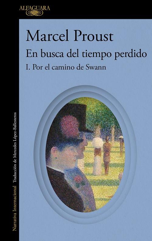 POR EL CAMINO DE SWANN (EN BUSCA DEL TIEMPO PERDIDO 1) | 9788420479224 | PROUST, MARCEL | Galatea Llibres | Llibreria online de Reus, Tarragona | Comprar llibres en català i castellà online