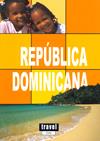 REPUBLICA DOMINICANA TRAVEL TIME | 9788496519459 | LÓPEZ DE PARIZA BARBOSA, SILVIA | Galatea Llibres | Llibreria online de Reus, Tarragona | Comprar llibres en català i castellà online