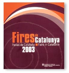 FIRES DE CATALUNYA 2003 (CAT-ESP-ENGL) | 9788439359401 | AAVV | Galatea Llibres | Llibreria online de Reus, Tarragona | Comprar llibres en català i castellà online