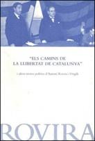 CAMINS DE LA LLIBERTAT DE CATALUNYA, ELS | 9788439371656 | FERRÉ TRILL, XAVIER | Galatea Llibres | Librería online de Reus, Tarragona | Comprar libros en catalán y castellano online