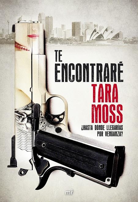 TE ENCONTRARÉ | 9788427040144 | MOSS, TARA | Galatea Llibres | Llibreria online de Reus, Tarragona | Comprar llibres en català i castellà online