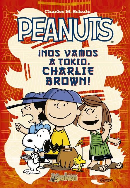 PEANUTS ¡NOS VAMOS A TOKIO, CHARLIE BROWN! | 9788492534647 | SCHULZ, CHARLES | Galatea Llibres | Llibreria online de Reus, Tarragona | Comprar llibres en català i castellà online