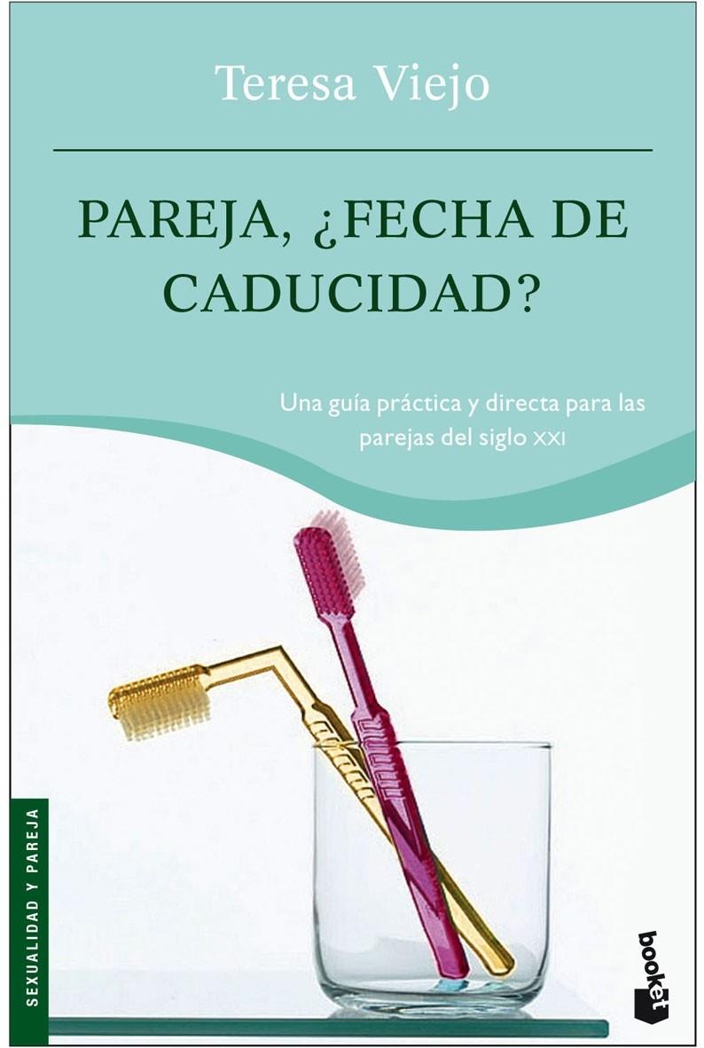 PAREJA ¿FECHA DE CADUCIDAD? | 9788427032750 | VIEJO, TERESA | Galatea Llibres | Llibreria online de Reus, Tarragona | Comprar llibres en català i castellà online